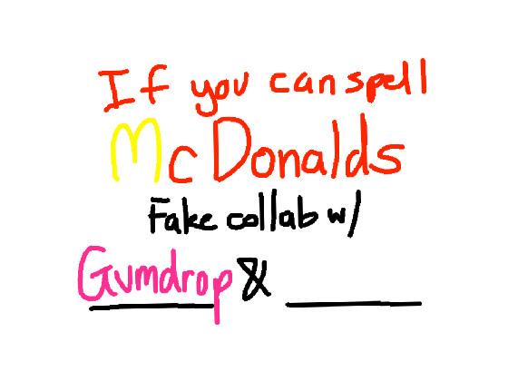 if u can spell mcdonalds