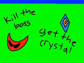 Boss Crystal 1