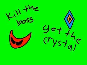 Boss Crystal 1