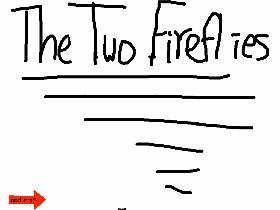 The Two Fireflies