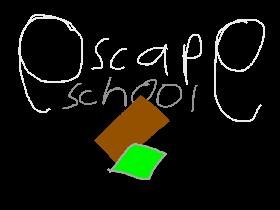 Escape: School 1