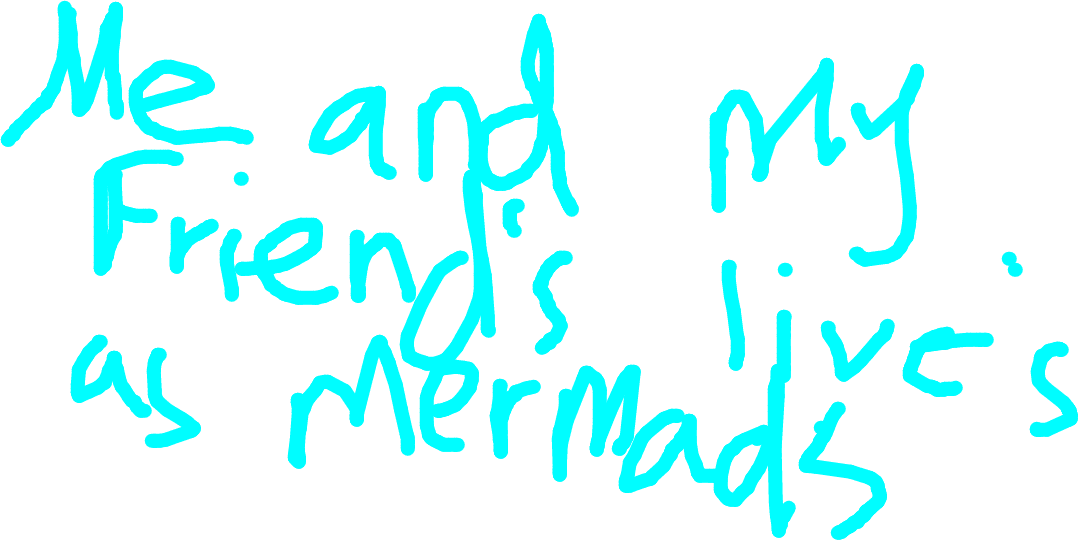 my life as a mermad