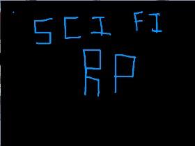 Sci-Fi RP (not done)