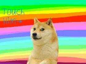 Don't Touch Doge 1