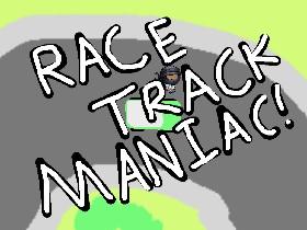 Race Track Maniac 2