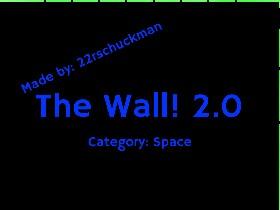 The Wall 2.0 1