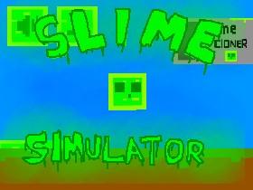 Slime Simulator 2