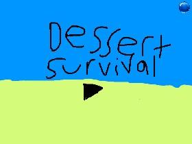 Desert Survival Menu