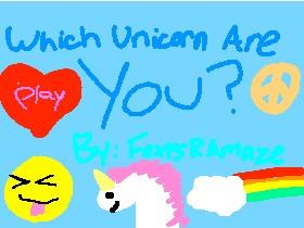 Which Unicorn Are You?