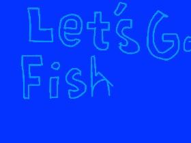 Let&#039;s Go Fishing 1