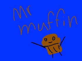 mr muffin