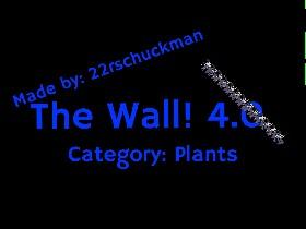 The Wall 4.0 1 1