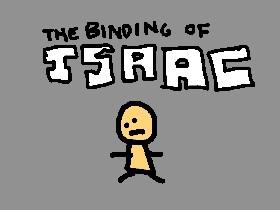 The Binding of Isaac