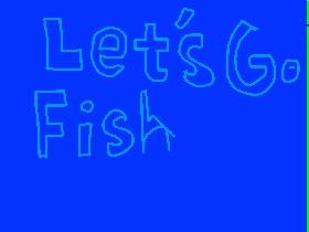 Let&#039;s Go Fishing 1