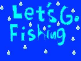Let&#039;s Go Fishing 1
