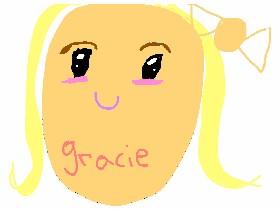 gracie!!!!!
