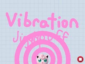 VIBRATION JIGGLYPUFF