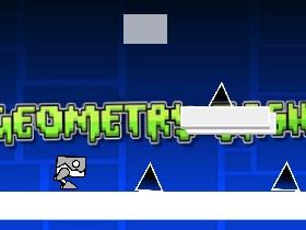 Geometry Dash  1 1 1