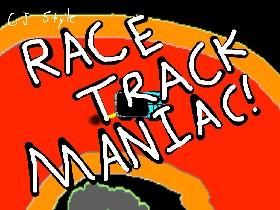 Race Track Maniac 👍🏾👱🏾‍♀️ 1