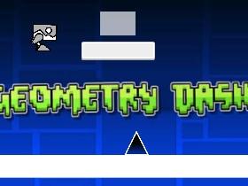 Geometry Dash  1 1