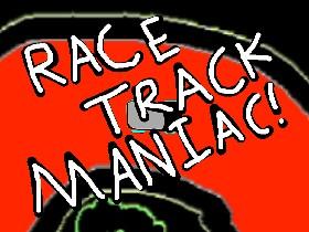 Race Track Maniac 3