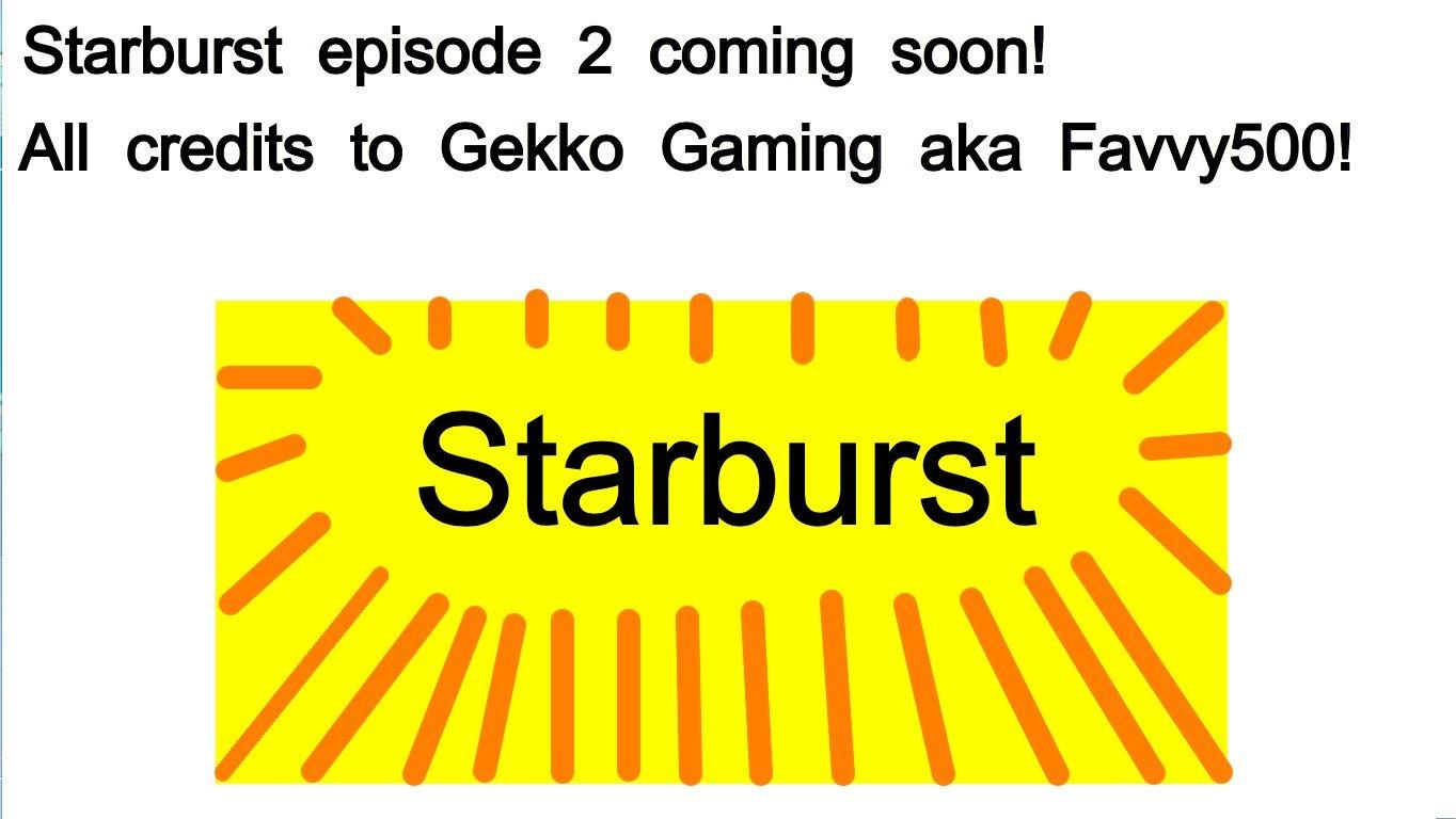 Starburst - Episode 1