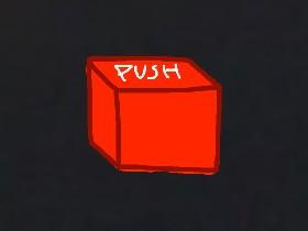 Push the Button 2.0