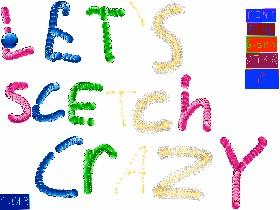 let's scetch crazy