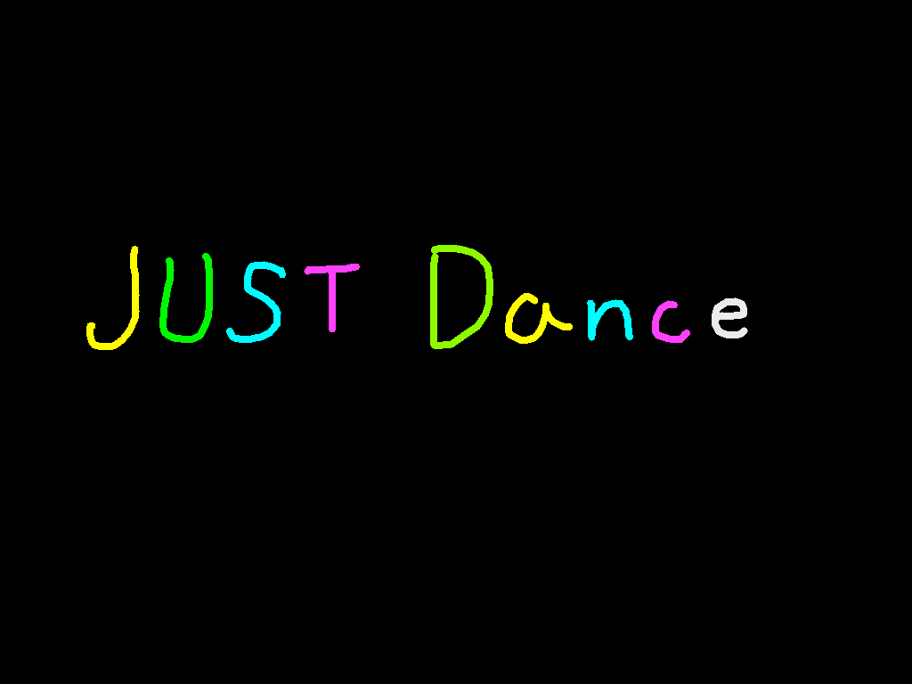 Just Dance