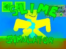 Slime Simulator 1