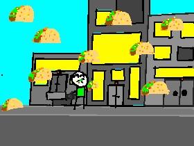 Raining Taco's :D