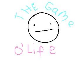 the game of life - copy