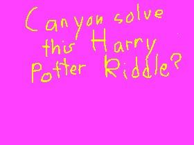 Can you solve this riddle?