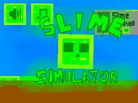 Slime Simulator 1