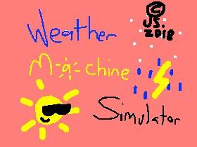 Weather.Machine.Sim(real)
