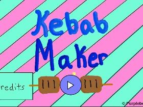 Kebab Maker