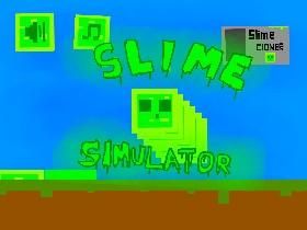 Slime Simulator 1