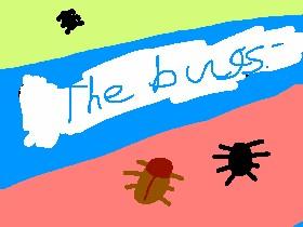 The evil bugs