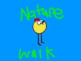 Peep: Nature Walk