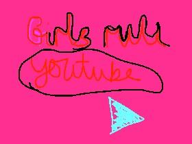 girls rule youtube 2