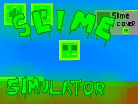 Slime Simulator 1