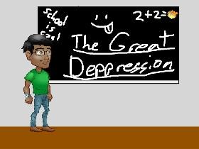 School: The Great Depression