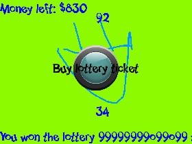 Lottery Tickets :D