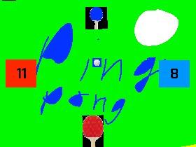 Ping Pong!!!