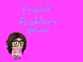 Problem solver