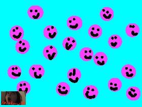 distroy the smily faces