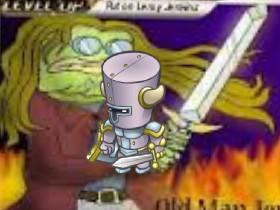 OLD MAN JENKINS!!!!!!!!!!!!!!!!!