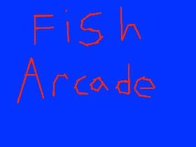 Fish Arcade