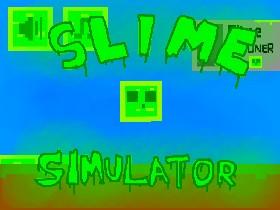 Slime Simulator 1 1