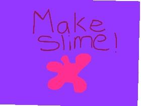 Make Slime 1